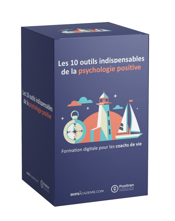 Coachs De Vie Les Outils Indispensables De La Psychologie Positive